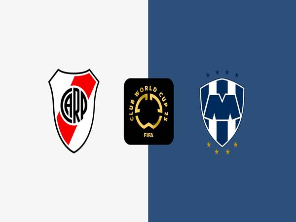Phân tích trận River Plate vs Monterrey, 08h00 ngày 22/6